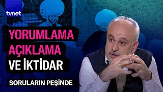 Anadoluda düşünce Kendine sabır başkasına tahammül  Soruların Peşinde [upl. by Athenian]