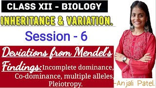 Class XII Biology  Inheritance and Variation  Deviations from Mendels Findings [upl. by Edwine]