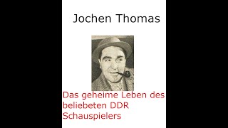 verstorbene DDR Schauspieler  Jochen Thomas [upl. by Senecal]