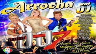 ♬ CDBANDA 007 ARROCHA VOL01 ♬ [upl. by Albin]