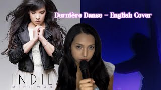 Dernière Danse Indila English Cover ✨ [upl. by Fox]