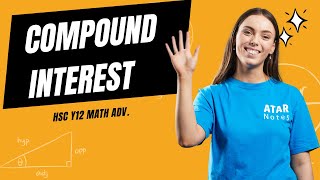 Compound Interest  HSC Year 12 Maths Advanced [upl. by Eileen125]