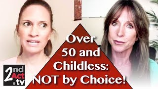 Over 50 and Childless Coping with Not Being Able to Have Children [upl. by Asserat]