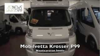 camper Mobilvetta Krosser P99 [upl. by Dnalyar219]