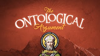 The Ontological Argument [upl. by Cheshire49]