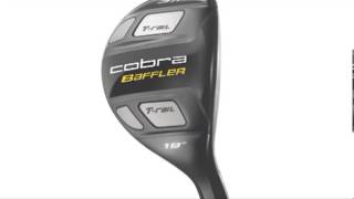 Cobra Baffler TRail Fairway Wood and Hybrid  2012 PGA Merchandise Show In Orlando  Todays Golfer [upl. by Yaya]