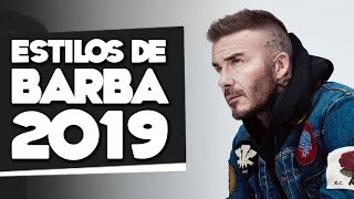 ESTILOS de BARBA 2019 Tendências de Barbas  Dicas [upl. by Sidoma]