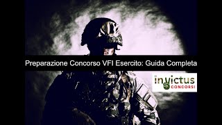 Preparazione Concorso VFI Esercito Guida Completa [upl. by Wagshul240]