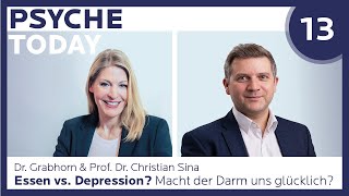 Essen gegen die Depression Macht der Darm uns glücklich  PsycheToday Ep 13 [upl. by Lyrehc334]