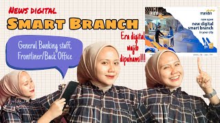 Mengenal Smart Branch Perbedaan GB Staff Teller amp CS [upl. by Oirevas551]