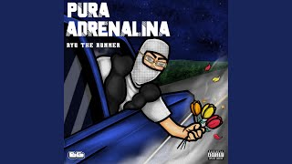 Pura Adrenalina feat dvrkness13 [upl. by Anuat]