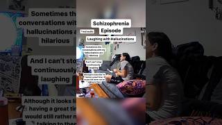 Schizophrenia Hallucinations and Laughing [upl. by Aicilaf977]