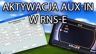 Aktywacja AUXIN w RNSE Audi A3 A4 A6 TT R8 Lamborghini Gallardo Seat Exeo VCDS VAGCOM VAS [upl. by Enilram910]