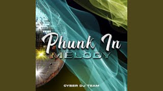 Phunk In Melody [upl. by Hance]