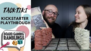 TacTiki Playthrough Kickstarter Preview [upl. by Yffat]