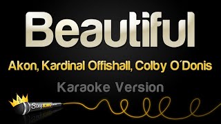 Akon Kardinal Offishall Colby ODonis  Beautiful Karaoke Version [upl. by Basil308]