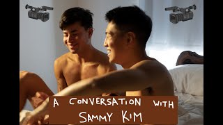 DIRECTING MY FIRST SEX SCENE  A Conversation With Sammy Kim [upl. by Gregoor]