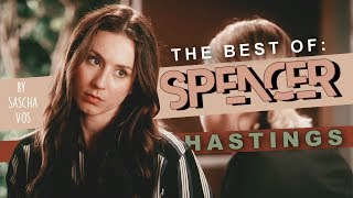 THE BEST OF Spencer Hastings [upl. by Nigrom]