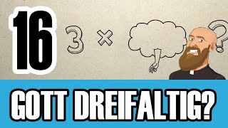 3MC  Folge 16  Deutsch  Gott  Heilige Dreifaltigkeit [upl. by Tatman]