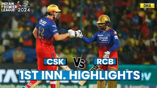 RCB Vs CSK Highlights 1st Innings CSK Need 201 Runs For IPL 2024 Playoff Qualification Against RCB [upl. by Scherle374]