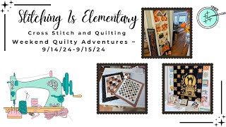 Stitching Is Elementary  Weekend Quilty Adventures  1 [upl. by Asinla]