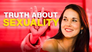 The Hidden Truth About Your Sexuality [upl. by Retrak362]