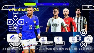 eFootball PES 2024 PPSSPP Patch Original Ps5 Update Transfer amp Fix Cursor Name Best Graphics [upl. by Parrnell81]