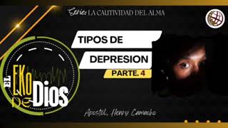 4 TIPOS DE DEPRESIÓNSérie El cautiverio del alma [upl. by Abehsat116]