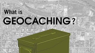 What is Geocaching [upl. by Notlih]