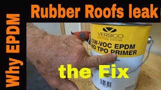 Why EPDM Rubber Roofs Leak and How to REPAIR Rubber Roofs Permanently with Easy Brush on Sealant [upl. by Skippy]