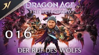 Dragon Age The Veilguard  016  der Ruf des Wolfs [upl. by Icyak761]