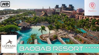 Hotel Baobab Resort by Lopesan  Gran Canaria  Maspalomas 🌴 [upl. by Akeryt]