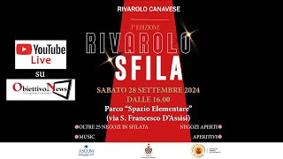 RIVAROLO CANAVESE  Nellambito del DUC la terza edizione di Rivarolo Sfila [upl. by Refotsirc]