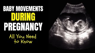 First Baby Movements During Pregnancy  Know When Your Baby Starts to Move in the Womb [upl. by Ury]