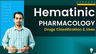 Hematinic Drugs Pharmacology  Hematinic Drugs Classification [upl. by Susumu978]