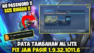 Data Fix Jam Pasir Versi 193210116 Terbaru  Cara Mengatasi Ml Lite Download Ulang [upl. by Hgielrebma515]