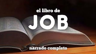 el libro de JOB AUDIOLIBRO narrado completo [upl. by Attolrahc]