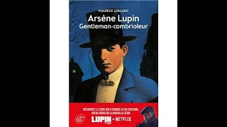 LIVRE AUDIO FR GRATUIT Arsène Lupin Gentlemancambrioleur chapitre 2 [upl. by Eibob]