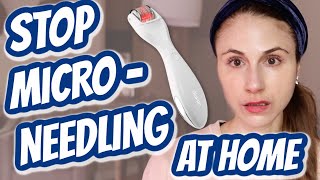 STOP MICRONEEDLING at home DANGERS OF DERMAROLLERS amp DERMAPEN AT HOME Dr Dray [upl. by Atived]