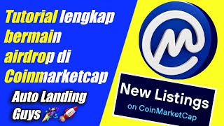 Tutorial lengkap main airdrop di coinmarketcap  coinmarketcap airdrop  airdrop coinmarketcap [upl. by Fisch499]