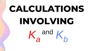 Calculations Involving Acid and Base Dissociation Constants and ICE Table  HSC Chemistry [upl. by Norod353]