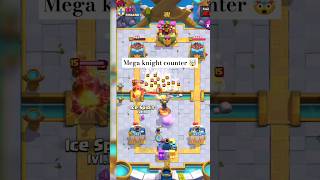 mega knight counter 🤯  clash royale  shorts battleroyale supercell [upl. by Chil279]