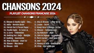 Musique 2024 Nouveauté  Top 100 Meilleures Chansons Francaise 2024 Dernière Musique Française 202 [upl. by Yddet295]