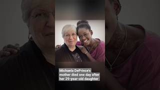 Michaela DePrinces mother died one day after her 29yearold daughter [upl. by Cheney65]