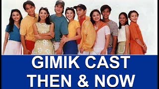 Gimik Cast Then and Now [upl. by Essa]