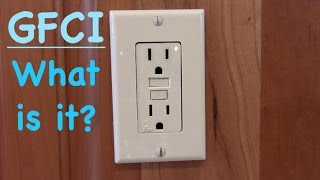 Whats a Ground Fault Circuit Interrupter  GFCI [upl. by Smoot]