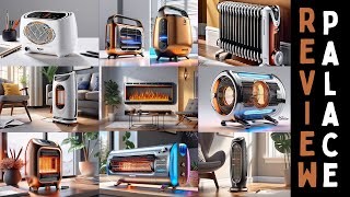 Best Space Heaters for Ultimate Winter Comfort in 2024  Review Palace [upl. by Diandra]