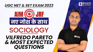 UGC NET 2023 Sociology  Vilfredo Pareto and Most Expected Questions  Manoj Sir [upl. by Eirol32]