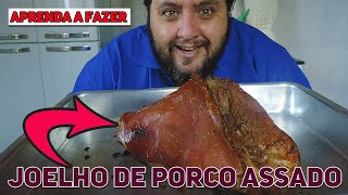 COMO FAZER JOELHO DE PORCO ASSADO  COMIDA MINEIRA [upl. by Erasaec]