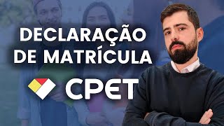 DECLARAÇÃO DE MATRÍCULA CPET [upl. by Latricia]